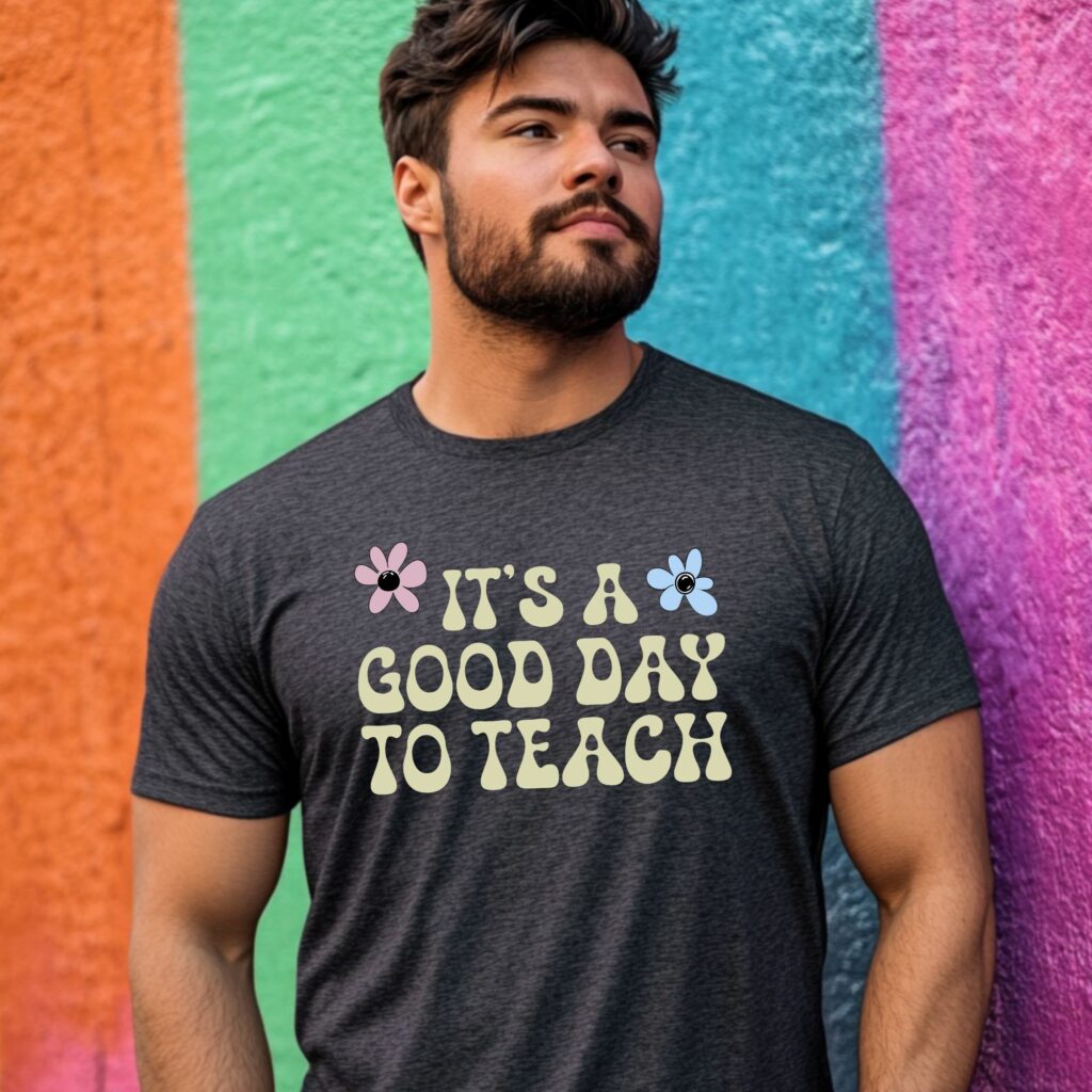 It's a Good Day to Teach Inspirations - Image 3