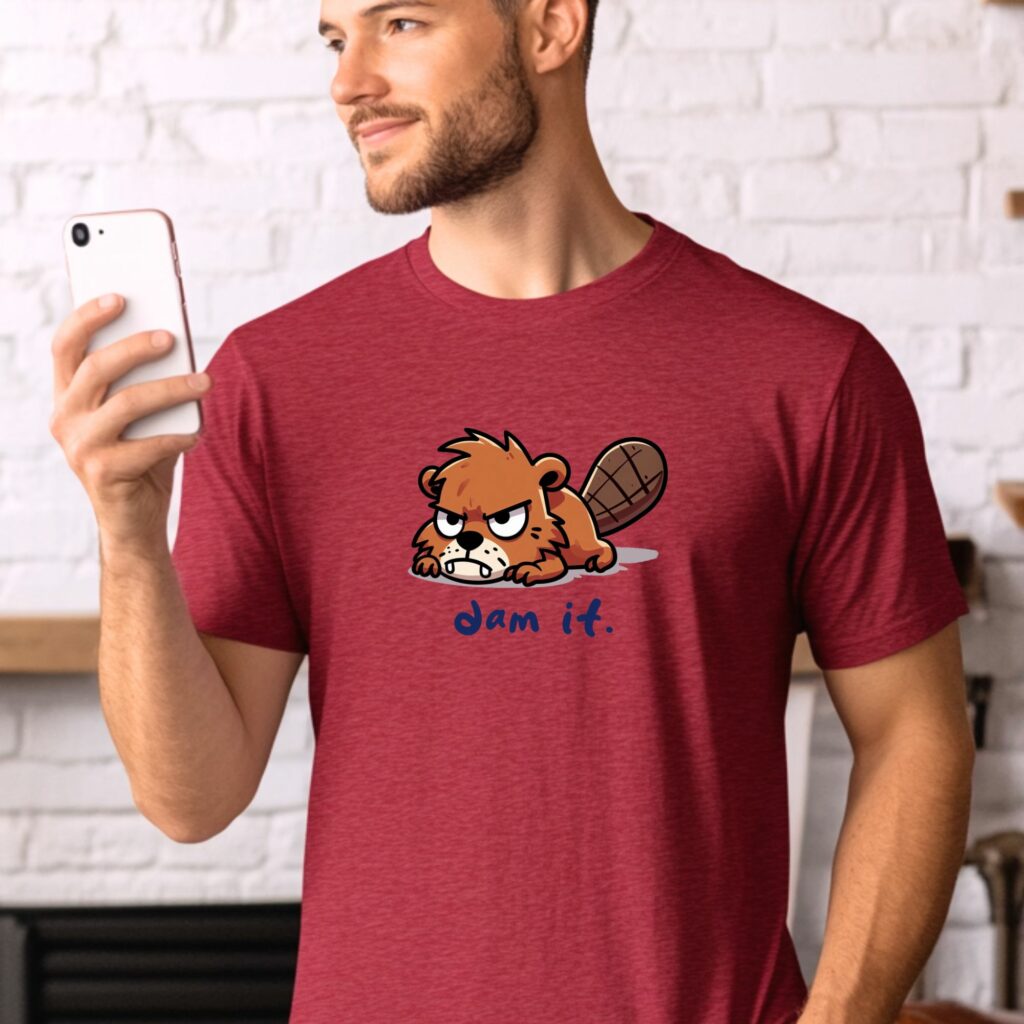 "Dam It" Beaver