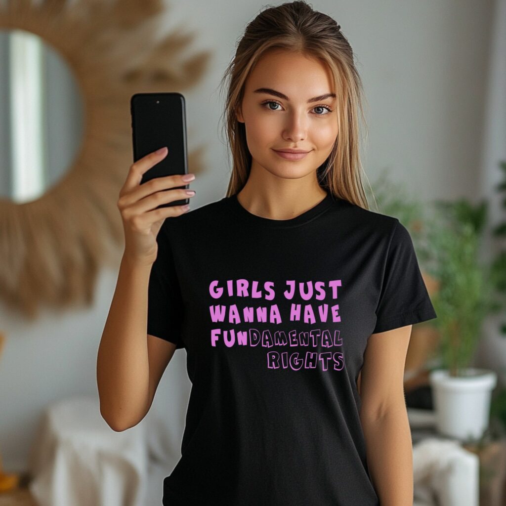 Girls Just Wanna Have Fundamental Rights