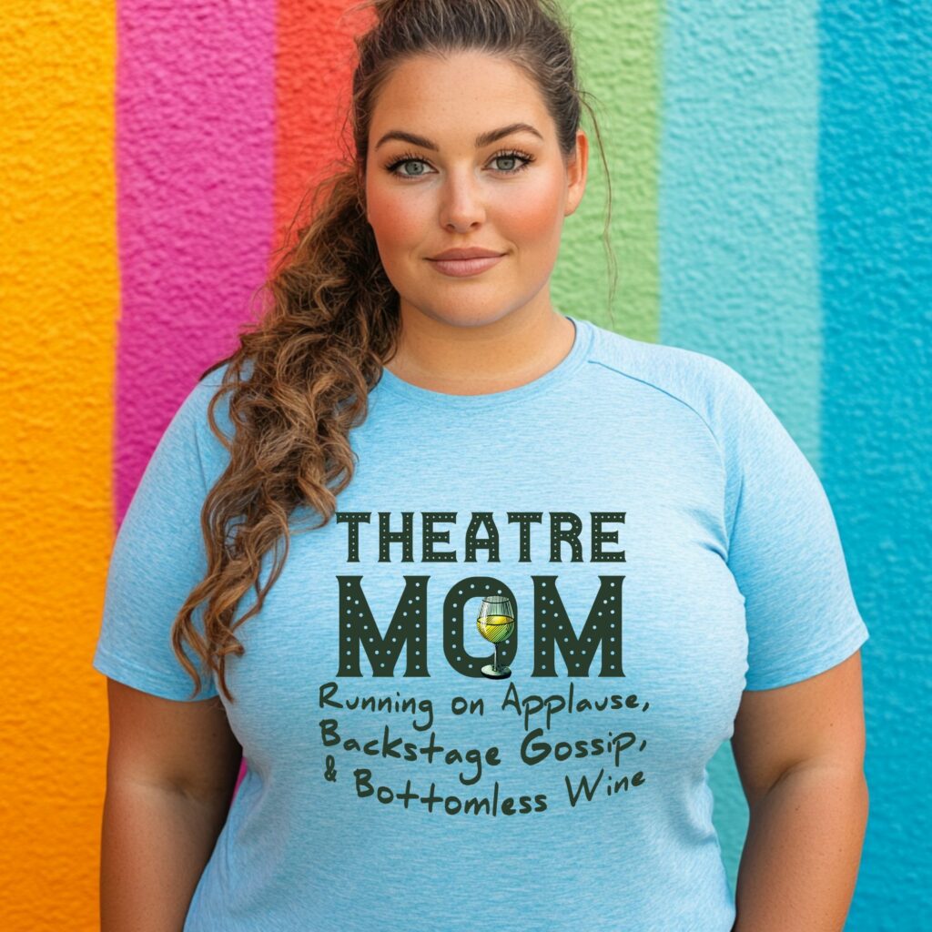 Theatre Mom: Fueled by Drama
