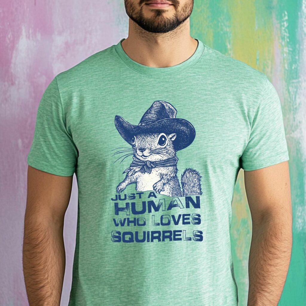 Cowboy Squirrel Enthusiast Approved