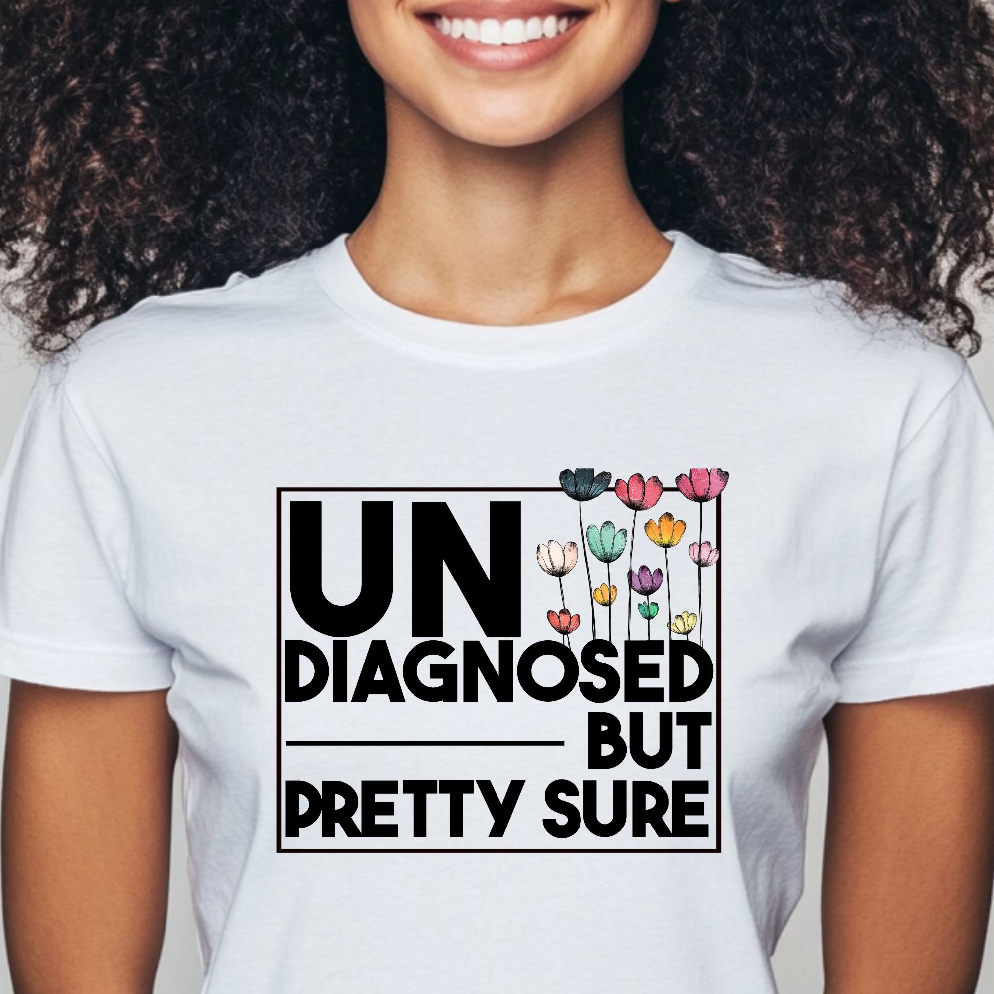 Undiagnosed But Pretty Sure – Mental Health Awareness